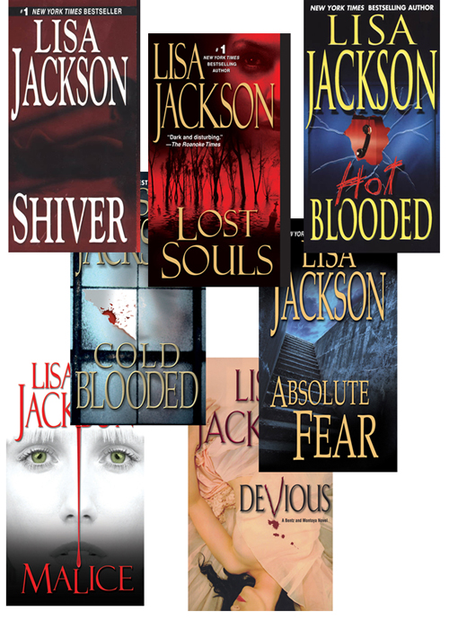Lisa Jackson's Bentz & Montoya Bundle: Hot Blooded, Cold Blooded, Shiver, Absolute Fear, Lost Souls, Malice, & an Exclusive Extended Excerpt From Devious