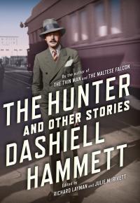 The Hunter and Other Stories