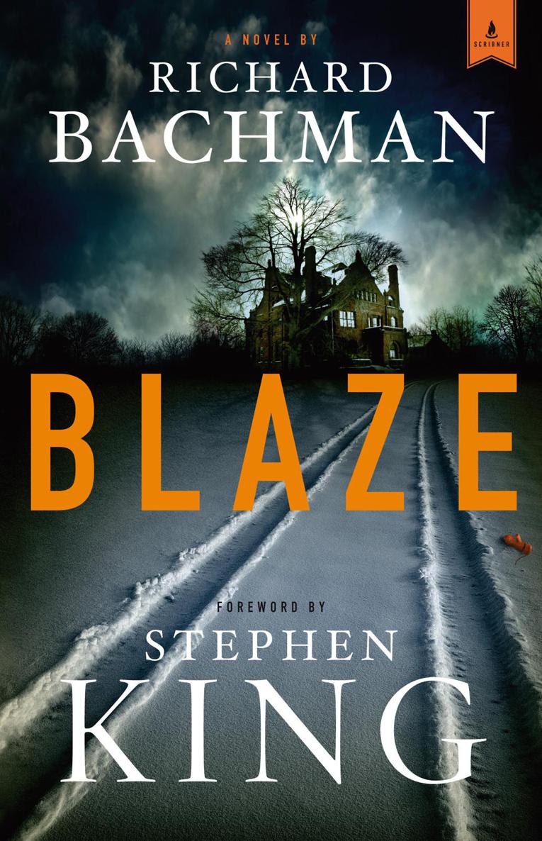Blaze: A Novel