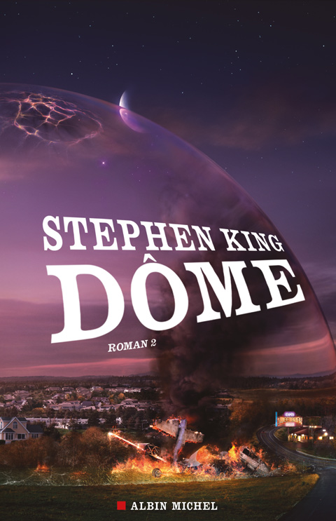 Dôme.  Tome 2