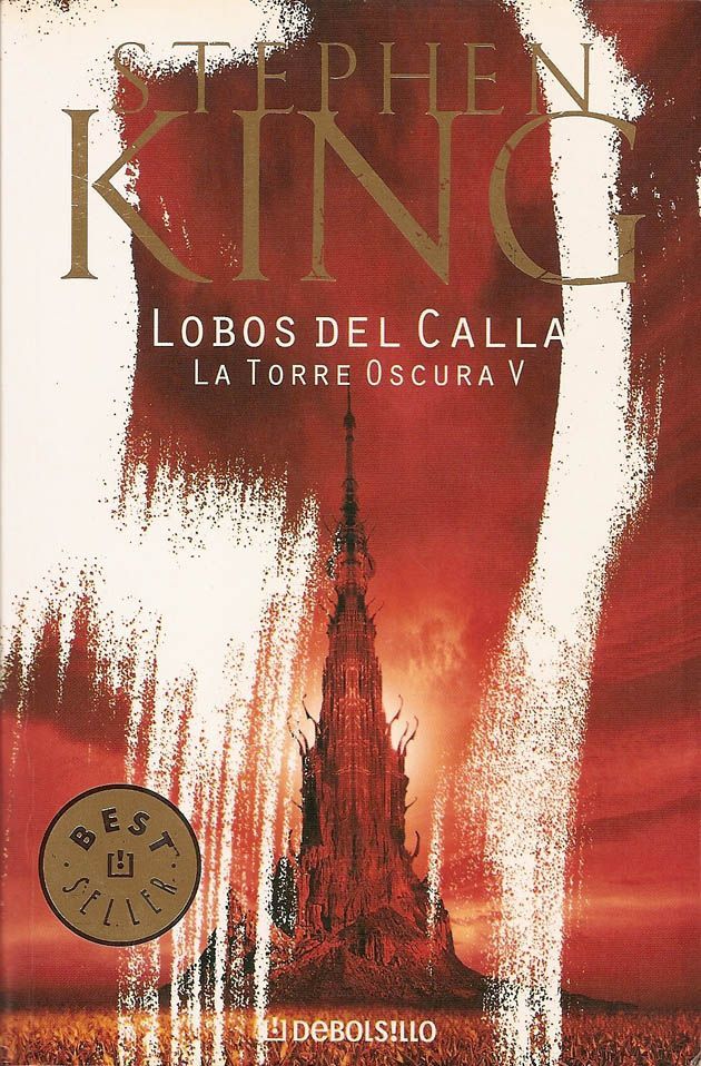 La Torre Oscura V: Lobos del Calla