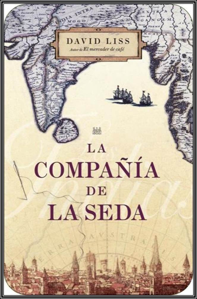 La compañía de la seda
