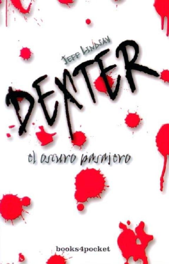 (Dexter 01) El Oscuro Pasajero(c.1)