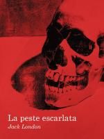 La Peste Escarlata