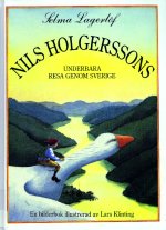 Nils Holgerssons underbara resa genom Sverige