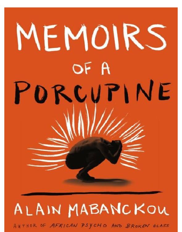Memoirs of a Porcupine