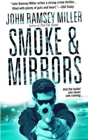 Smoke and Mirrors