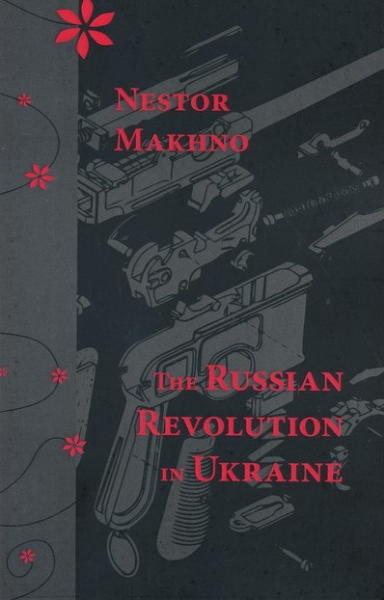 The Russian Revolution in Ukraine