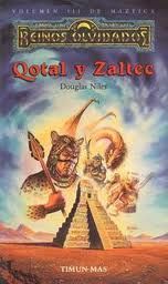 (RO - Maztica 03) Qotal Y Zaltec