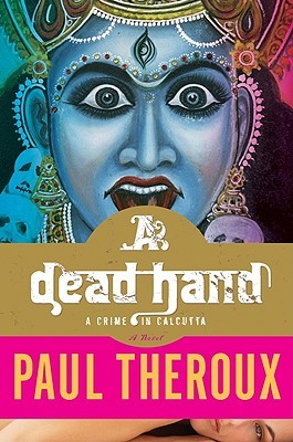 A Dead Hand: A Crime in Calcutta