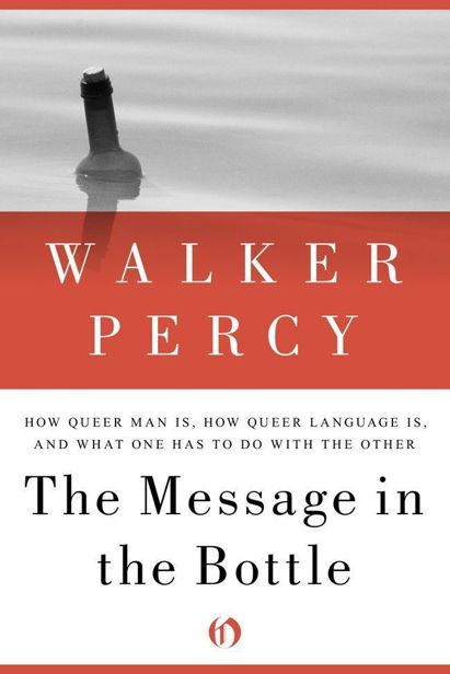 The Message in the Bottle: How Queer Man Is, How Queer Language Is, and What One Has to Do with the Other