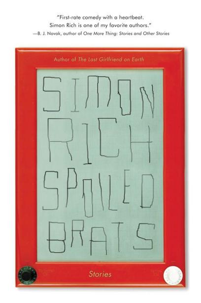 Spoiled Brats: Stories