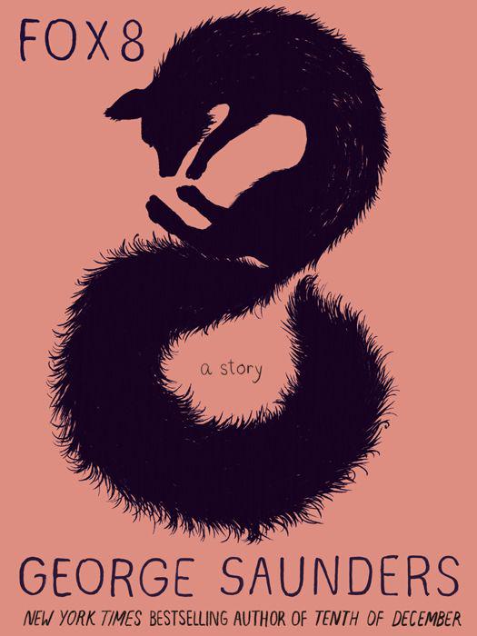 Fox 8: A Story