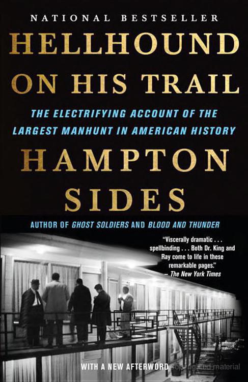 Hellhound on His Trail: The Stalking of Martin Luther King, Jr. And the International Hunt for His Assassin
