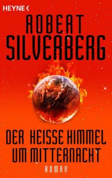 Der heisse Himmel um Mitternacht